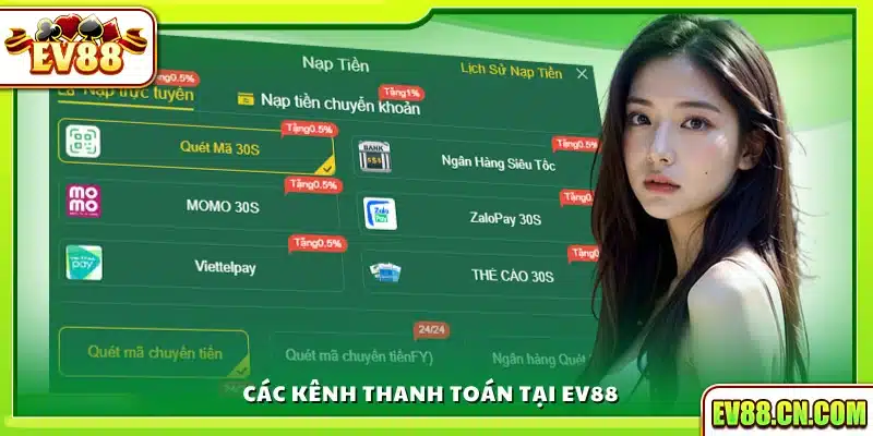 Danh sách những phương thức nạp tiền Ev88