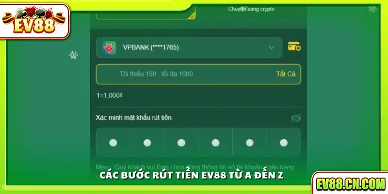 Quy trình rút tiền Ev88 chi tiết từng bước