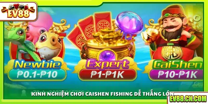 Mẹo chơi Caishen Fishing hiệu quả cao