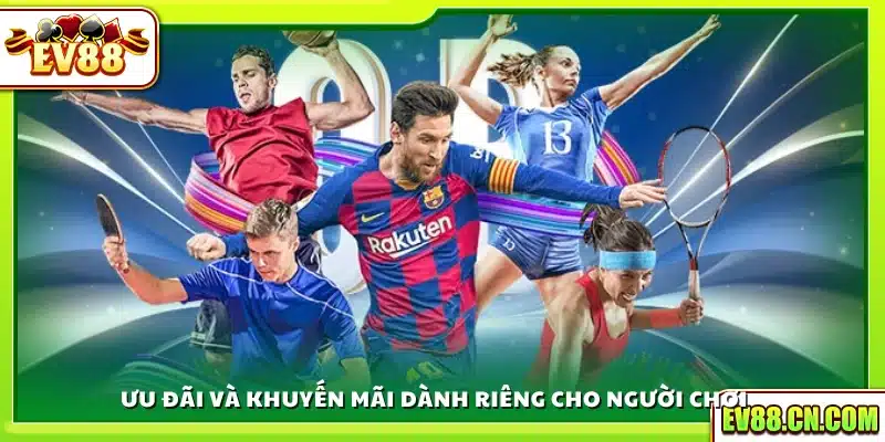 Các chương trình thưởng và ưu đãi độc quyền